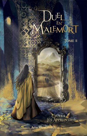 Duel en Malemort – Tome&nbsp;2